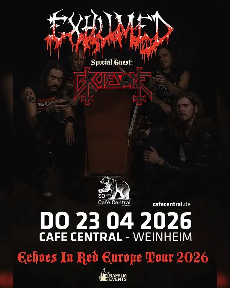 Exhumed • Gruesome • Café Central Weinheim