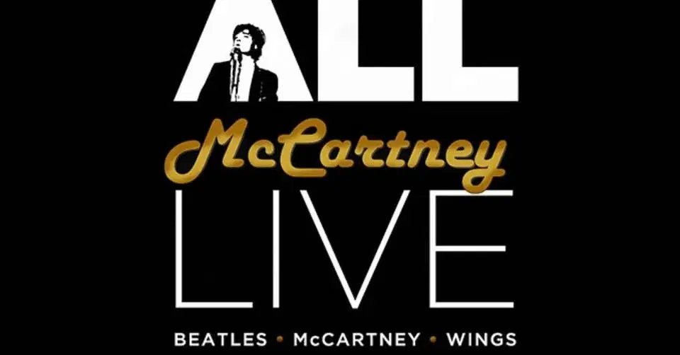 All McCartney LIVE (21+ Event)