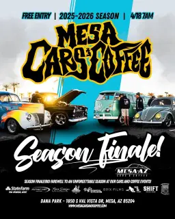 Mesa Cars & Coffee - 2025-26 Season Finale