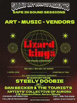 LIZARD KINGS (doors) + STEELY DOOBIE (Dan Becker & the Tourists) Presented by Soul'd Out Events