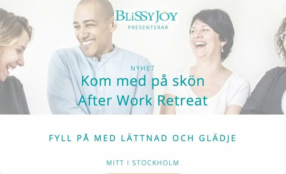 Härlig After Work Retreat