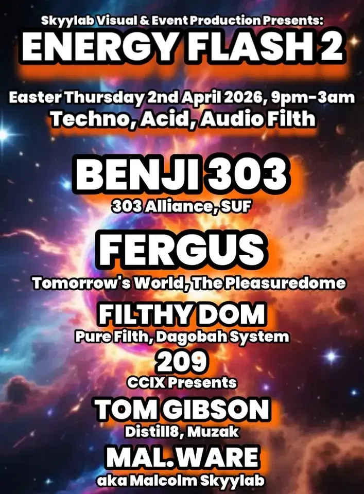 Energy Flash 2 - Techno, Acid, Audio Filth.