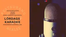 Lördags karaoke - Azalee Malmö