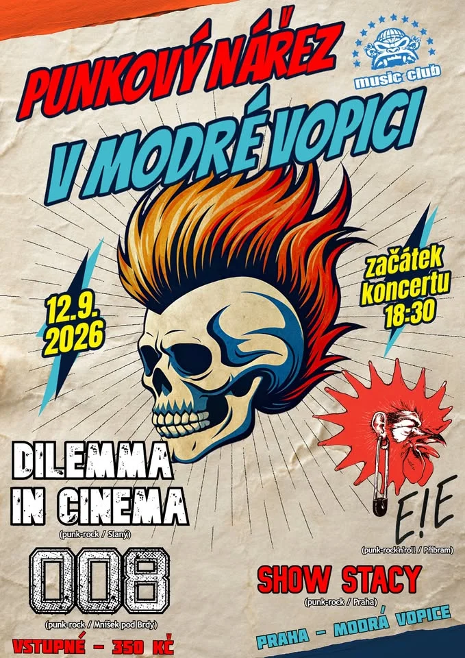 Punkový Nářez v Modré Vopici - 008 + E!E + Dilemma in Cinema + Show Stacy / 12.9.2026