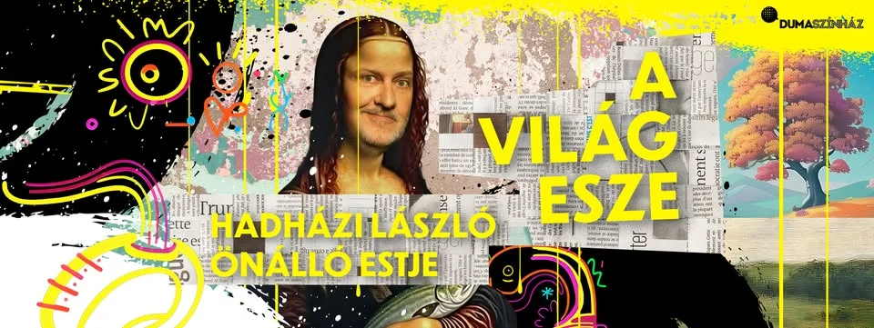 A VILÁG ESZE - Hadházi László önálló estje a MOMkult-ban, mv: Bálint Ferenc