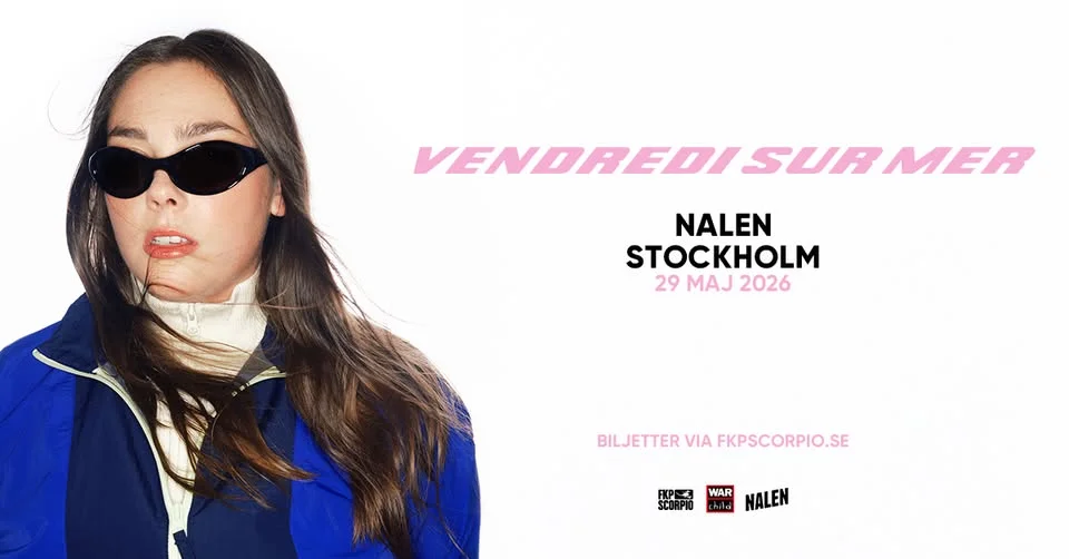 Vendredi sur Mer | Stockholm - POSTPONED