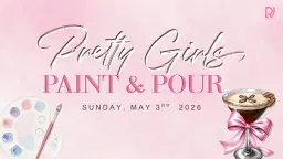 Pretty Girls Paint & Pour