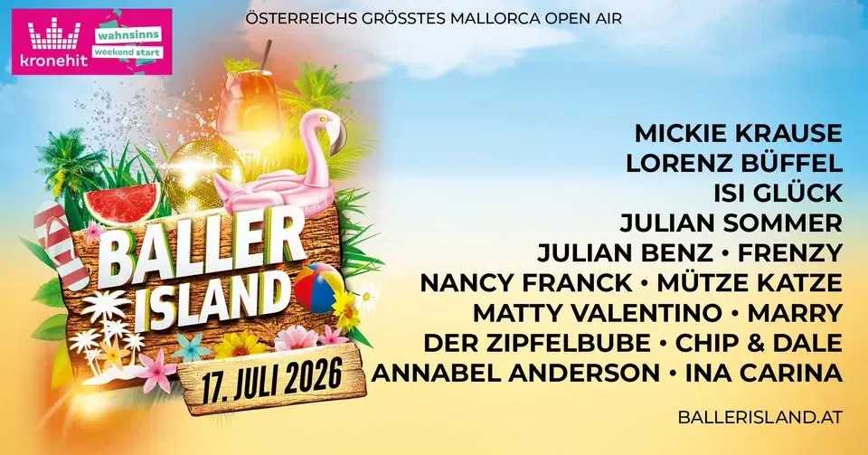 BALLER ISLAND - ÖSTERREICHS GRÖSSTES MALLORCA OPEN AIR