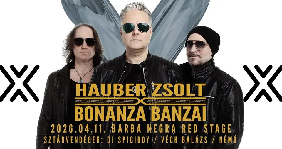 Barba Negra - Hauber Zsolt X Bonanza Banzai Évindító Nagykoncert 2026.04.11. Barba Negra Red Stage
