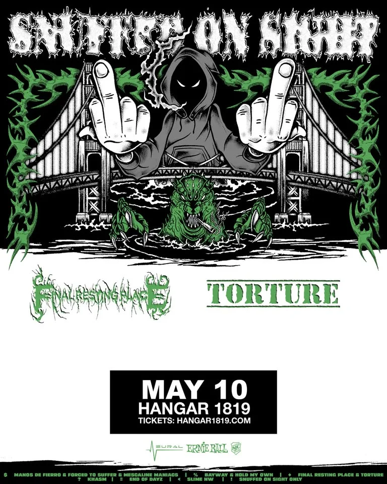 Snuffed On Sight at Hangar 1819 | 5/10/26