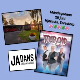 MÅNDAGSDANS 🌸 Tribond på Hjortnäs, Torestorp