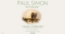 Paul Simon - A Quiet Celebration / Falkonersalen 18. + 19. april 2026