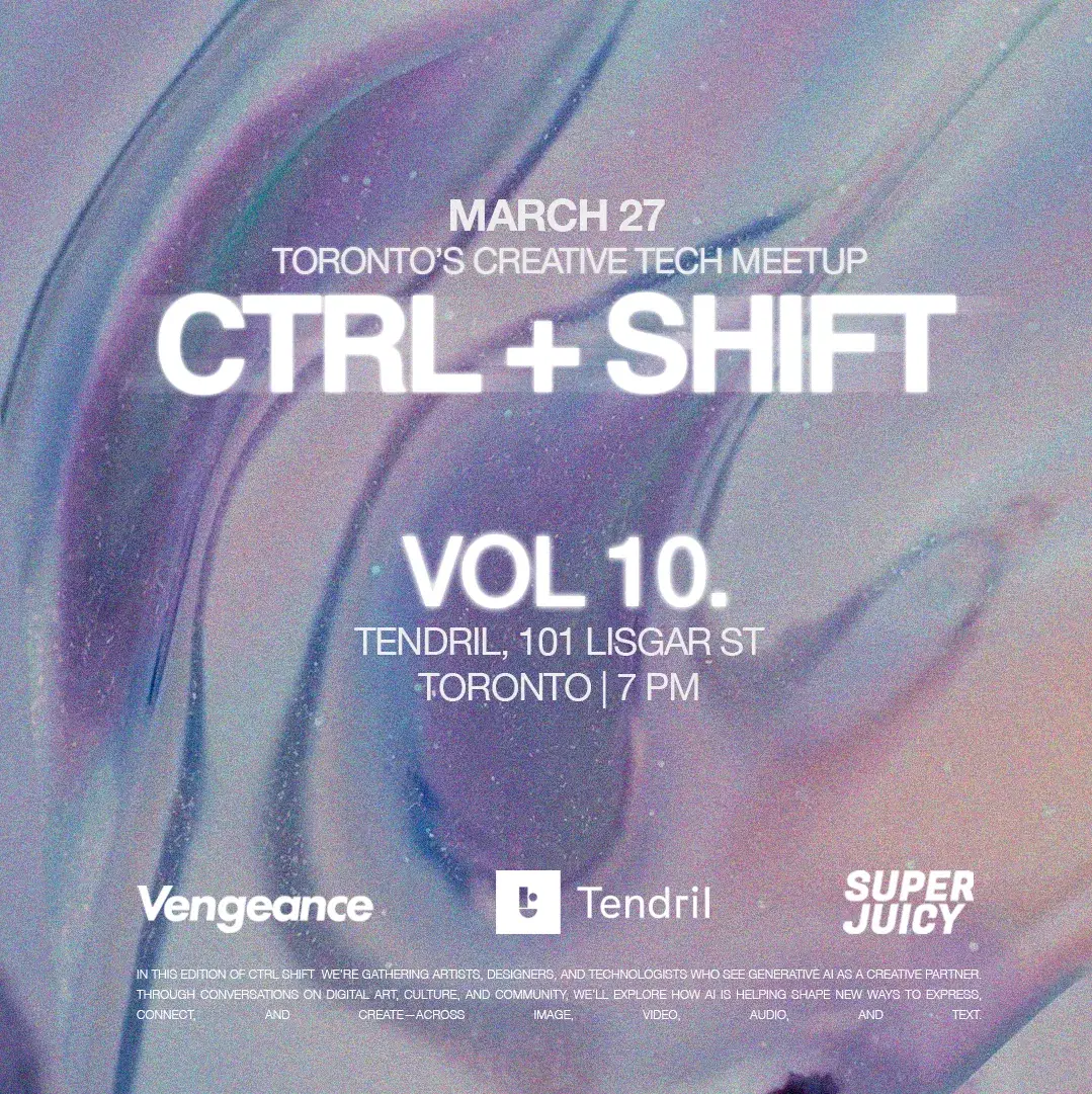 CTRL+SHIFT Vol. 10 @ Tendril - Creative Tech Meetup