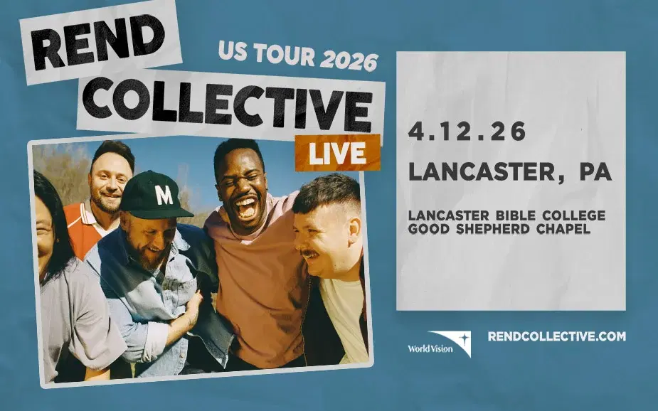 Rend Collective Live! — Lancaster Bible College
