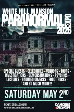 White Hill Mansion Paranormal Expo 2026