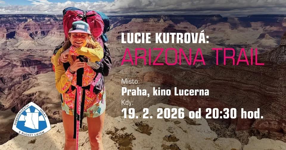 Lucie Kutrová: Arizona Trail / Praha