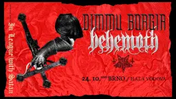 BEHEMOTH & DIMMU BORGIR - 24. 10. 2026 - Brno