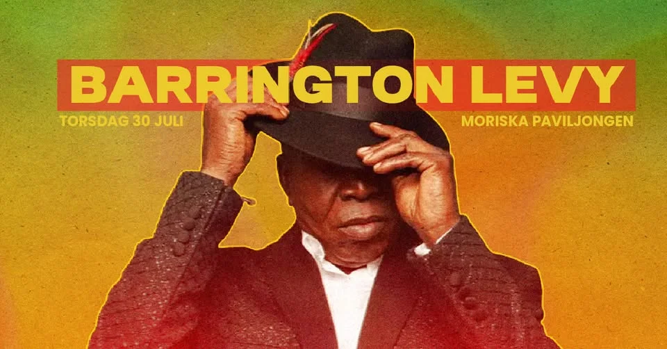 BARRINGTON LEVY (JAM) | 30 JULI | MORISKAN