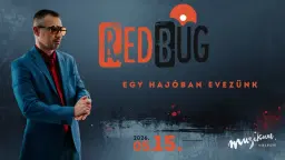Egy hajóban evezünk | Red Bug lemezbemutató koncert vendég fellépőkkel
