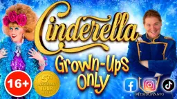 Cinderella: Grown Ups Only!