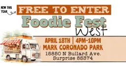 Foodie Fest West 🍔 4/18