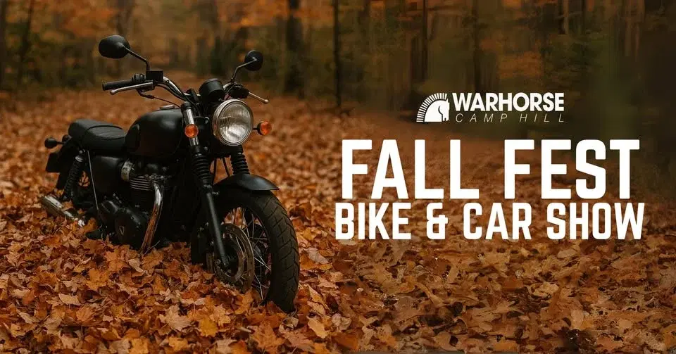 2nd Annual Fall Fest Bike & Car Show @ Warhorse Camp Hill