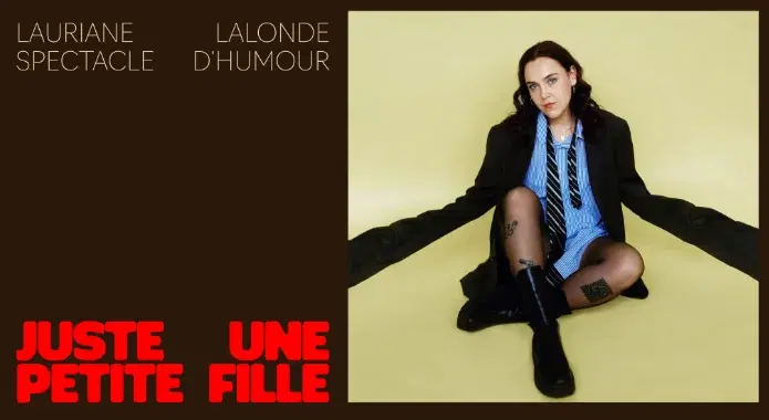 Lauriane Lalonde présente Juste une petite fille au Saint-Jean Comédie Club