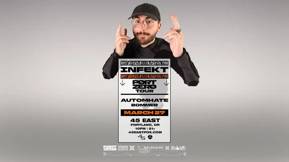 INFEKT - Port Zero Tour (Portland, OR)