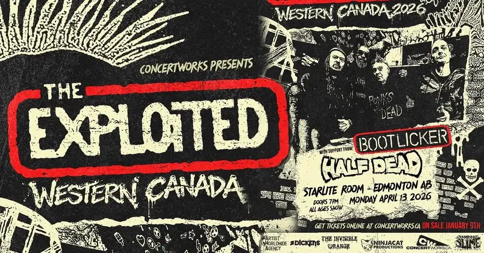 The Exploited w/ Bootlicker & Half Dead- EDM 2nd SHOW