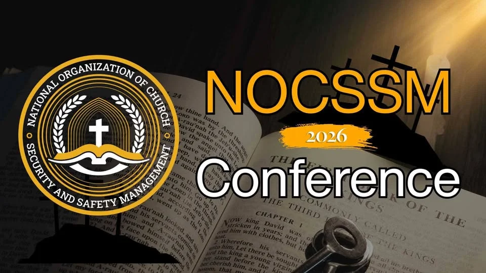 NOCSSM 20th Annual National Church Security Conference