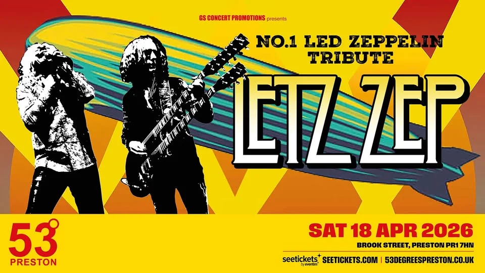 Letz Zep hit Preston, 53 Degrees
