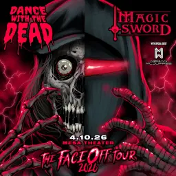 DANCE WITH THE DEAD & Magic Sword