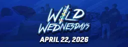 Wild Wednesdays | April 22, 2026