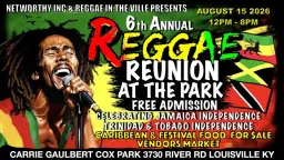 6th Annual Reggae Reunion at the Park