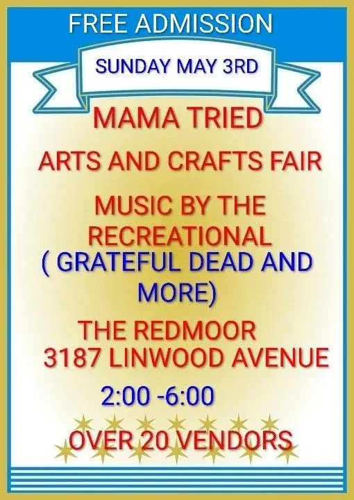 Mama Tried Arts And Crafts Fair. Music By The Recreational.