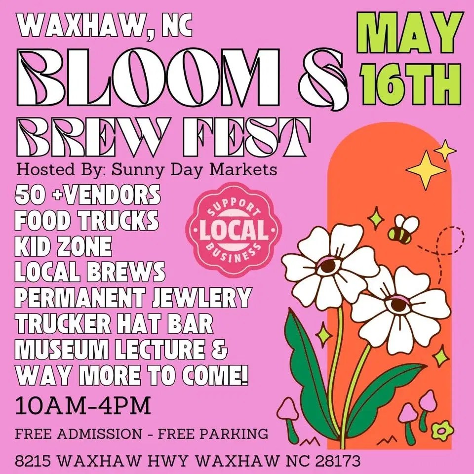 2nd Annual Waxhaw Bloom and Brews Festival