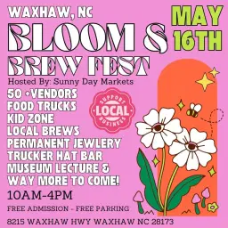 2nd Annual Waxhaw Bloom and Brews Festival