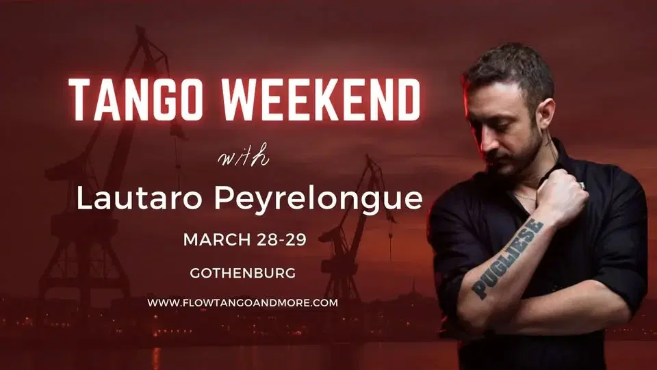 Immersion Tango Weekend with Lautaro Peyrelongue
