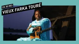 Vieux Farka Touré // 013 Tilburg