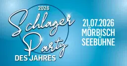 Die Schlagerparty des Jahres 2026 | Mörbisch | 21.07.2026