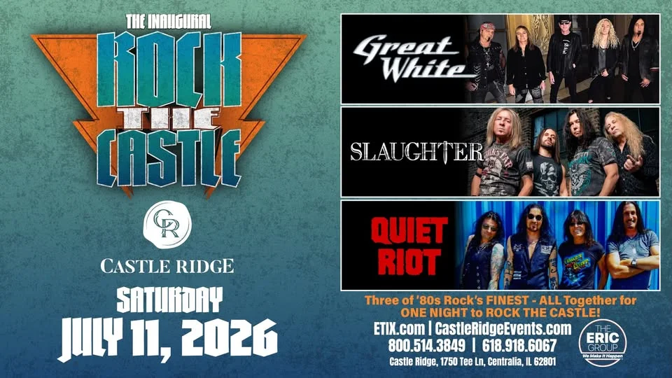 Inaugural Rock The Castle with GREAT WHITE, SLAUGHTER, and QUIET RIOT