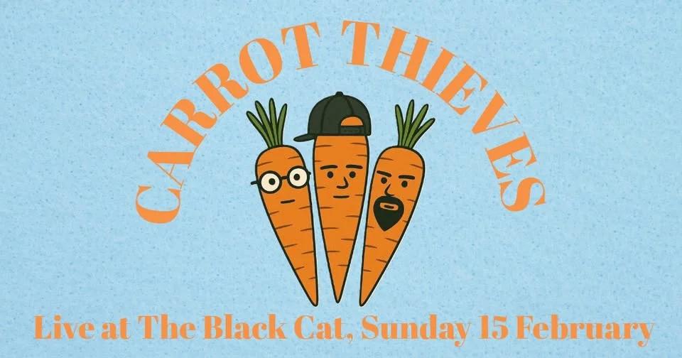 Carrot Thieves live at The Black Cat, Weston