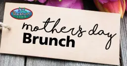 Mother's Day Brunch
