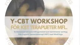 Y-CBT FÖR KBT TERAPEUTER MFL