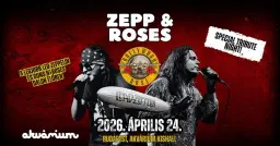 Zepp & Roses - Akvárium | Budapest