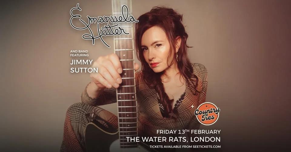 Emanuela Hutter + Country Ties - The Water Rats, Kings Cross, London