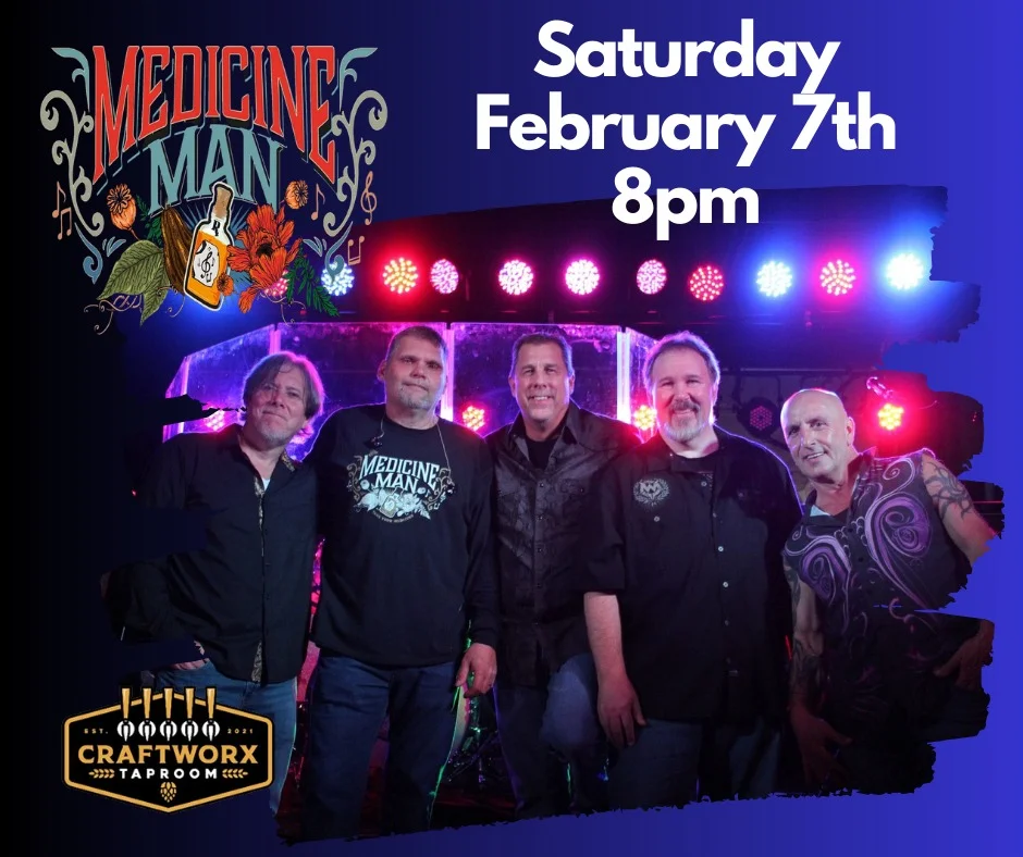 Medicine Man @ CraftWorx Taproom