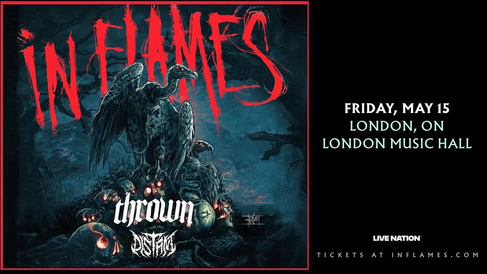 In Flames w/ Thrown & Distant - May 15th