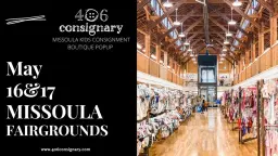 406 Consignary Missoula Kids Consignment Boutique PopUp