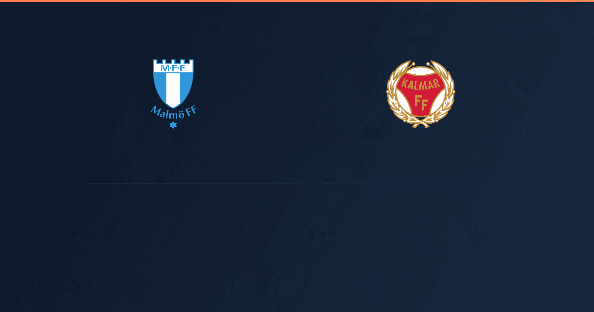 Malmö vs Kalmar